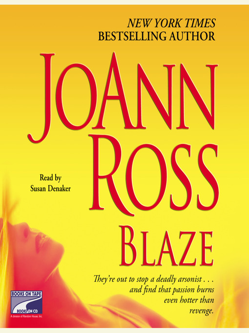 Title details for Blaze by JoAnn Ross - Available